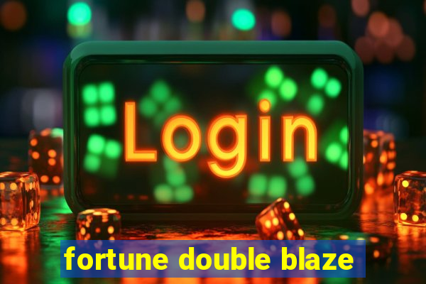 fortune double blaze